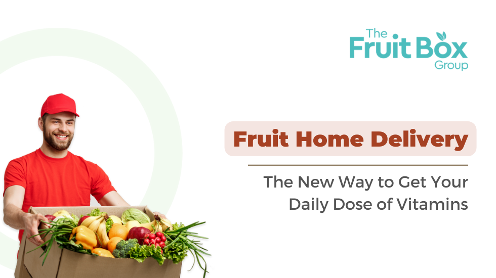 Fruit Home Delivery